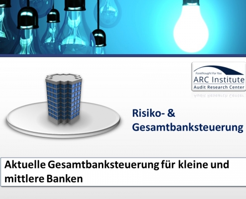 Gesamtbanksteuerung für kleine und mittlere Banken